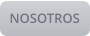 NOSOTROS